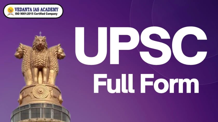 UPSC Full Form